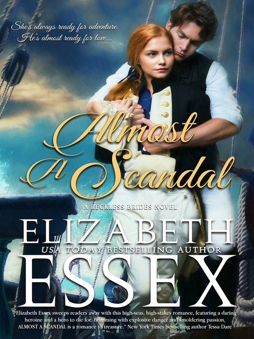 Title details for Almost a Scandal by Elizabeth Essex - Available